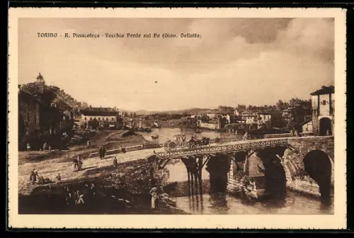 AK Torino, Vecchio Ponte sul Po, Giov. Bellotto