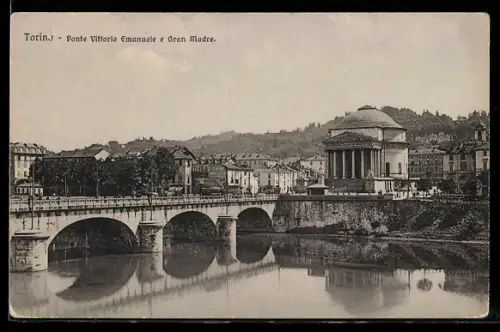 AK Torino, Ponte Vittorio Emanuele e Gran Madre