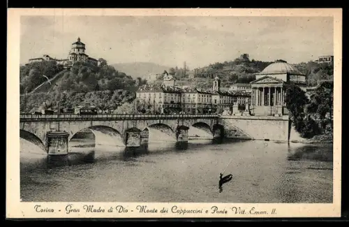 AK Torino, Gran Madre di Dio, Monte dei Cappuccini e Ponte Vittorio Emanuele II