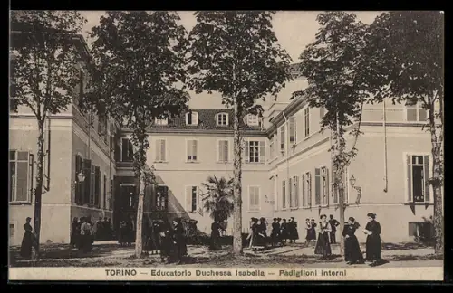AK Torino, Educatorio Duchessa Isabella, Padiglioni Interni