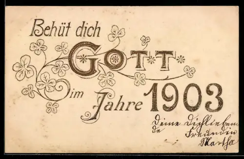 Präge-AK Goldene Jahreszahl mit Kleeblättern, Behüt dich Gott, Neujahrsgruss