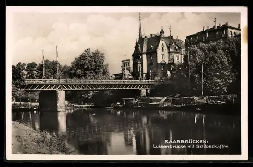 AK Saarbrücken, Luisenbrücke, Schlosskaffee
