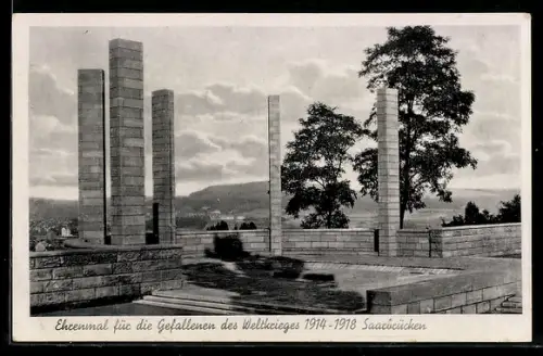 AK Saarbrücken, Ehrenmal für die Gefallenenen des Weltkrieges 1914-1918