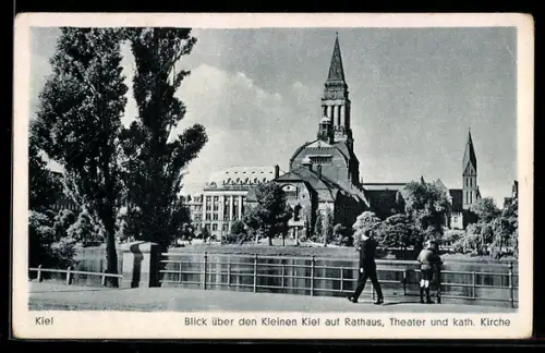 AK Kiel, Blick über den Kleinen Kiel auf Rathaus, Theater, katholische Kirche