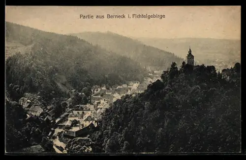 AK Berneck i. Fichtelgebirge, Ortsansicht mit Burg und Tal
