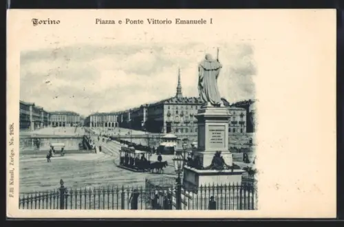 AK Torino, Piazza e Ponte Vittorio Emanuele I., Pferdebahn