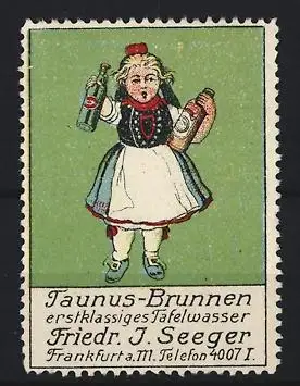 Reklamemarke Frankfurt a.M., Friedrich J. Seeger, Taunus-Brunnen, Tafelwasser, Mädchen mit Flaschen