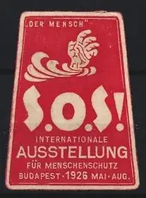 Reklamemarke Budapest, Internationale Ausstellung für Menschenschutz 1926, Rettende Hand