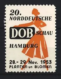 Reklamemarke Hamburg, 20. Norddeutsche DOB-Schau 1953, Tänzerin