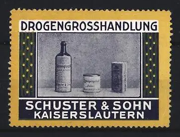 Reklamemarke Kaiserslautern, Drogengrosshandlung Schuster & Sohn, Flaschen und Dosen