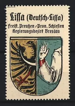 Reklamemarke Lissa, Regierungsbezirk Breslau, Wappen mit Adler und Hand