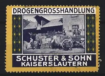 Reklamemarke Kaiserslautern, Schuster und Sohn, Drogengrosshandlung, Lagerhaus mit Karren