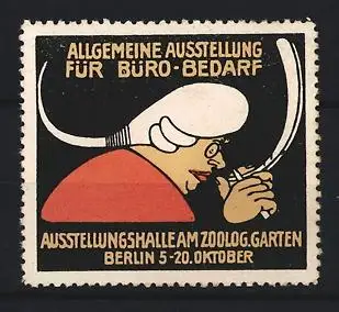 Reklamemarke Berlin, Allgemeine Ausstellung für Büro-Bedarf, Frau mit Federhalter