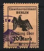 Quittungsmarke Berlin, 10 Mark Abfertigungsgebühr Einwohnermeldeamt, Adler