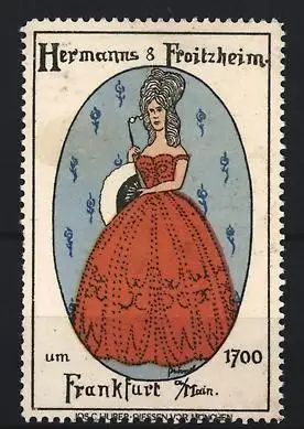 Reklamemarke Frankfurt am Main, Modehaus Hermanns & Froitzheim, Dame im roten Kleid um 1700