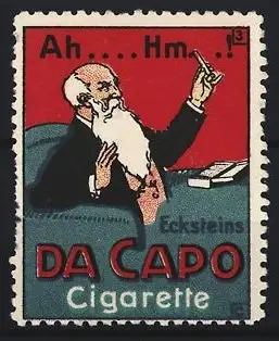 Reklamemarke Ecksteins, Da Capo Cigarette, Mann mit Bart preist Zigarette an