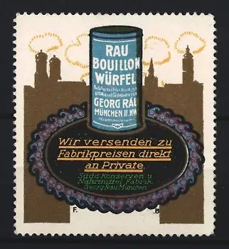 Reklamemarke München, Rau Bouillon Würfel, Stadtsilhouette und Dose