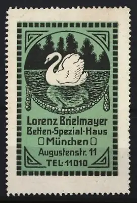 Reklamemarke München, Lorenz Brielmayer Betten-Spezial-Haus, Schwan auf Wasser