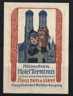 Reklamemarke München, Hotel Terminus, Münchner Kindl mit Koffer