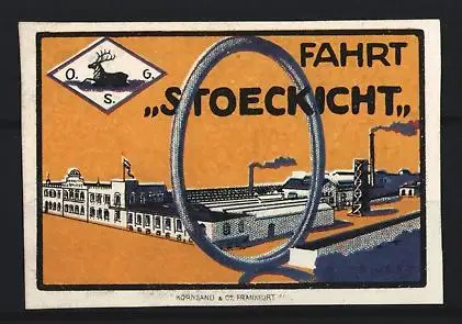 Reklamemarke Frankfurt, Fahrt Stoeckicht, Fabrikgebäude und Hirschsymbol