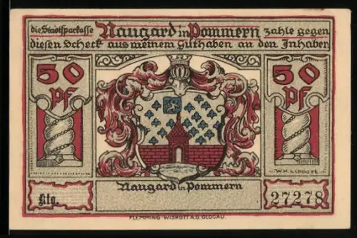 Notgeld Naugard i. Pommern, 50 Pf, Wappen und altes Rathaus mit Bismarck und Schill
