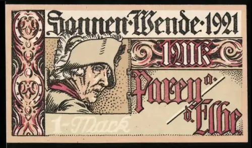 Notgeld Parey a.d. Elbe 1921, 1 Mark, Porträt Friedrich der Grosse mit historischem Schriftzug Sonnenwende 1921
