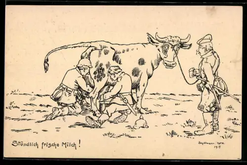 Künstler-AK sign.: Schellmann, Soldaten melken eine Kuh für stündlich frische Milch, Soldatenhumor