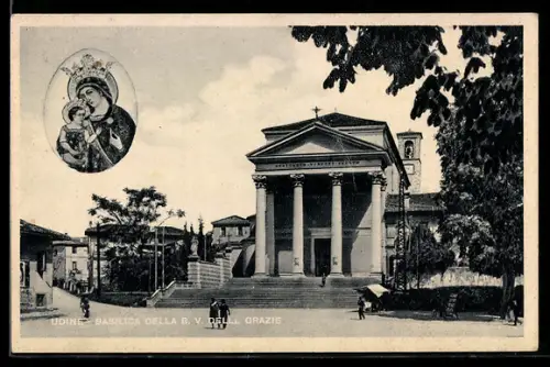 AK Udine, Basilica della B. V. delle Grazie