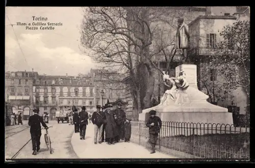 AK Torino, Monumento a Galileo Ferraris, Piazza Castello