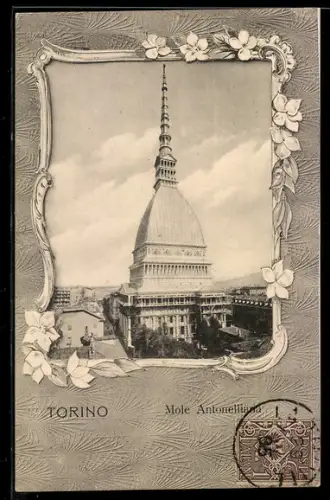 AK Torino, Mole Antonelliana con cornice floreale