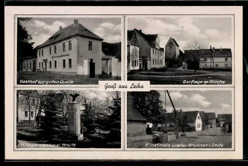 AK Leiha, Gasthof zur guten Quelle, Dorflage m. Kirche, Kriegerdenkmal