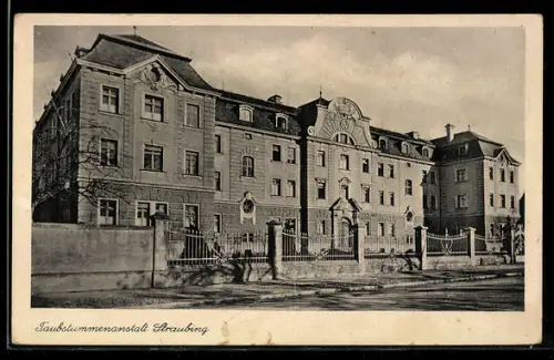 AK Straubing, Taubstummenanstalt mit Strassenpartie