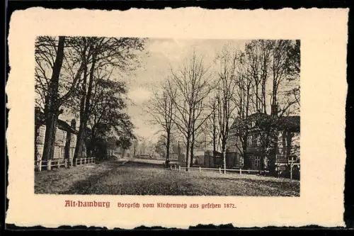 AK Alt-Hamburg, Borgesch vom Kirchenweg aus gesehen 1872