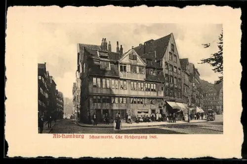 AK Hamburg-Neustadt, Schaarmarkt, Ecke Bleichergang 1901
