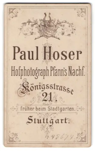 Fotografie Paul Hoser, Stuttgart, Königsstr. 21, Kgl. Wappen über Anschrift des Fotografen