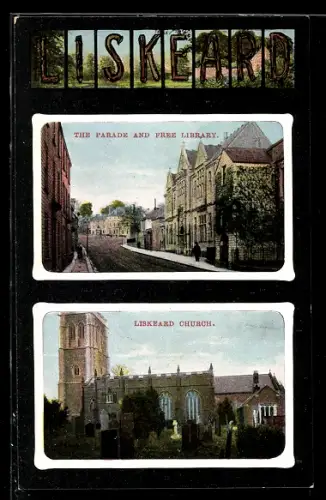AK Liskeard, The Parade and Free Library, Liskeard Church