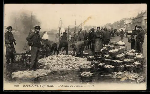 AK Boulogne-sur-Mer, L`Arrivee du Poisson