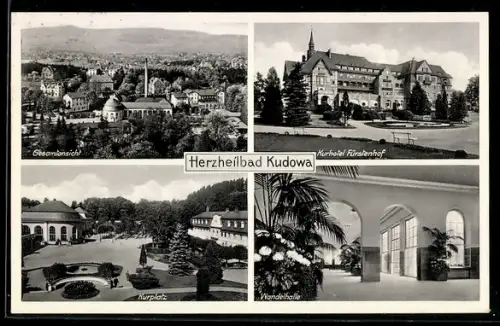 AK Bad Kudowa, Gesamtansicht, Kurhotel Fürstenhof, Wandelhalle, Kurplatz
