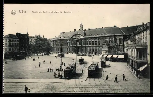 AK Liege, Palais de Justice et place St. Lambert, Strassenbahn