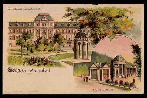 Lithographie Marienbad, Centralbad und Ambrosiusbrunnen, der Ferdinandbrunnen