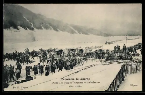 AK Lucerne, Panorama, Defile des troupes francaises et ambulances 1870-1871