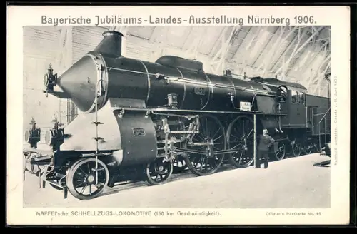 AK Nürnberg, Bayer. Jubiläums-Landes-Ausstellung 1906, Maffei`sche Schnellzugs-Lokomotive