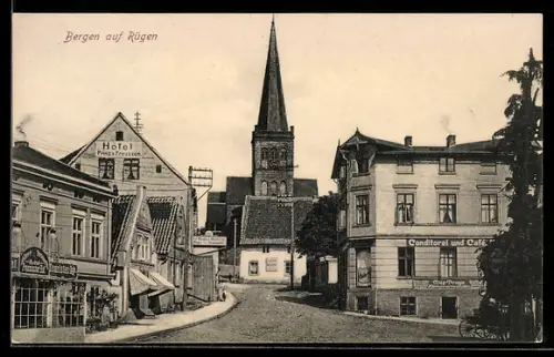 AK Bergen auf Rügen, Hotel Prinz v. Preussen, Kirche, Conditorei und Cafe