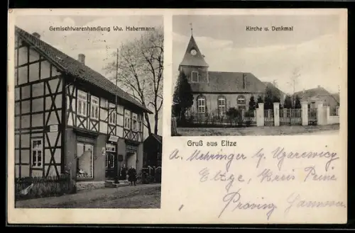 AK Eltze, Gemischtwarenhandlung Wwe. Habermann, Kirche und Denkmal