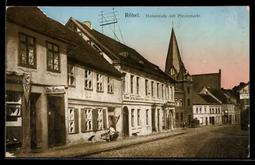 AK Röbel, Hohestrasse mit Pferdemarkt