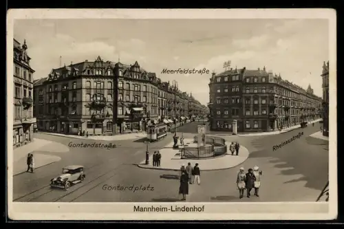 AK Mannheim-Lindenhof, Gontardplatz mit Meerfeldstrasse, Gontardstrasse und Rheinaustrasse, Strassenbahn