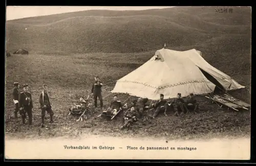 AK Schweizer Soldaten auf Verbandplatz im Gebirge