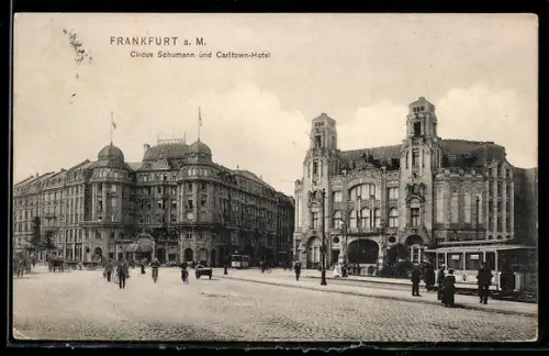 AK Frankfurt a. M., Circus Schumann und Carltown-Hotel, Strassenbahn