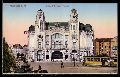 AK Frankfurt a. M., Zirkus Schumann Theater, Strassenbahn