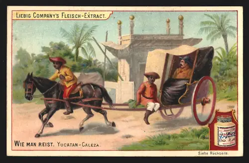 6 Sammelbilder Liebig, Serie Nr. 579: Wie man reist, Troika in Russland, Jinsikischa in Japan, Caleza in Yucatan